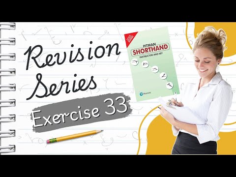 Pitman English Shorthand : Exercise -33 "REVISION SERIES" avoid common shorthand mistakes with ease!