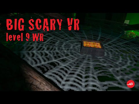 Big Scary VR - World Record Speed Run - Level 9