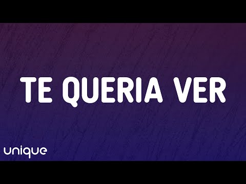 Alemán, Neton Vega - Te Quería Ver (Letra/Lyrics)