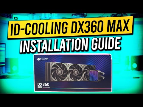 ID-COOLING DX360 MAX - Installation Guide