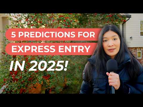 What Can We Expect in Express Entry for 2025?