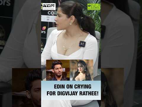 Edin Rose On Crying For Digvijay Rathee ! #edinrose #digvijayrathee #shorts