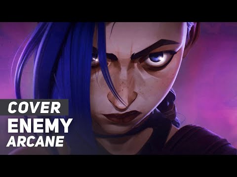 Arcane/League of Legends - "Enemy" (Jinx Ver)  | AmaLee Ver