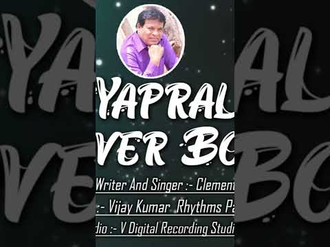 Yapral Lover Boys | Clement Anna Songs | Writer & Singer Composer:- Clement | V Digital