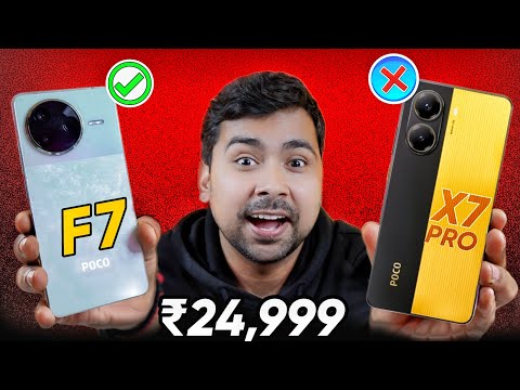 POCO F7 ( SD 8 Gen 3 ) - POCO X7 Pro Killer🔥